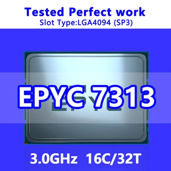 EPYC 7313 CPU 16C/32T 128M Cache 3,0 ГГц SP3 Процессор для Серверной Материнской платы LGA4094 System on Chip (SoC) 100-000000329 1P/2P